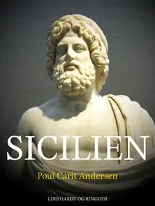 «Sicilien» by Poul Carit Andersen