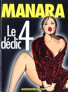 Le Déclic, tome 4