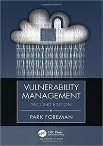 Vulnerability Management, Second Edition