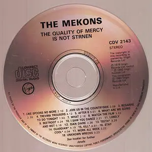 The Mekons - The Quality Of Mercy Is Not Strnen (1979, CD ReIssue 1990)
