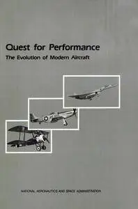 Quest for Performance: The Evolution of Modern Aircraft