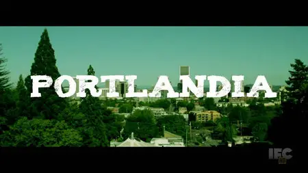 Portlandia S02E02 "One Moore Episode"