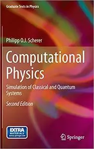 Computational Physics: Simulation of Classical and Quantum Systems  Ed 2