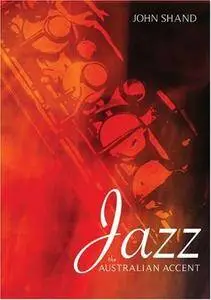 Jazz: The Australian Accent