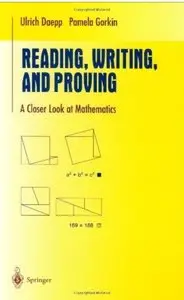 Reading, Writing, and Proving: A Closer Look at Mathematics [Repost]