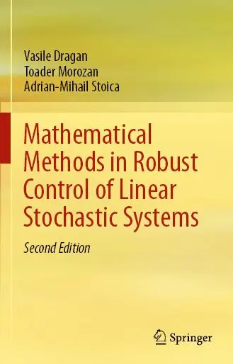 Mathematical Methods in Robust Control of Linear Stochastic Systems