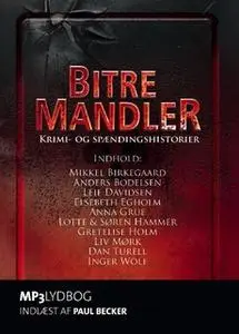 «Bitre mandler. Krimi - og spændingshistorier» by Diverse forfattere