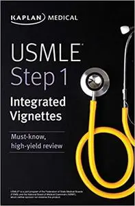 USMLE Step 1: Integrated Vignettes