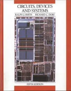Circuits, Devices and Systems: A First Course in Electrical Engineering, 5th Edition