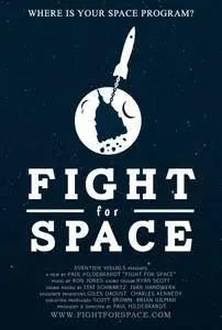 Fight for Space (2016)