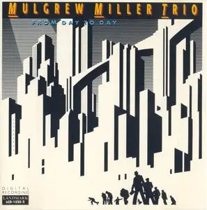 Mulgrew Miller Trio - From Day To Day (1990) {Landmark LCD-1525-2}