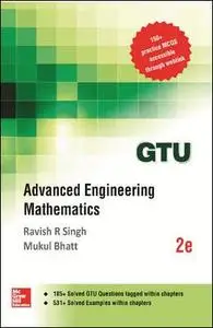 Advanced Engineering Mathematics, 2nd Edition (GTU 2016)