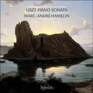 Liszt: Piano Sonata In B Minor, Fantasy And Fugue - Hamelin (2011)