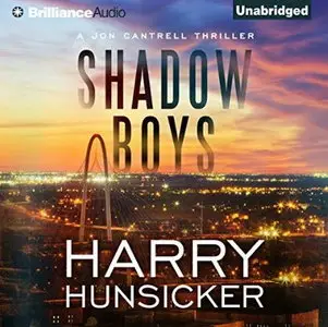 Shadow Boys (Jon Cantrell #2) [Audiobook]