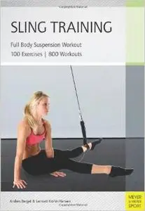 Sling Training: Full Body Suspension Workout