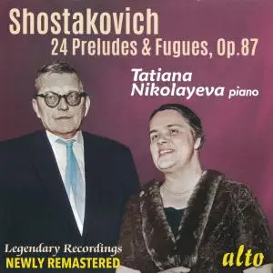 Tatiana Nikolayeva - Shostakovich: 24 Preludes and Fugues - Nikolayeva (2020)