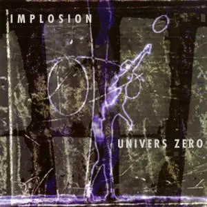 Univers Zero - Discography [10 Studio Albums] (1977-2014)