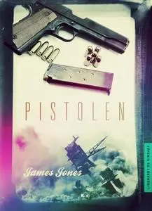 «Pistolen» by James Jones