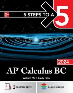 5 Steps to a 5: AP Calculus BC 2024