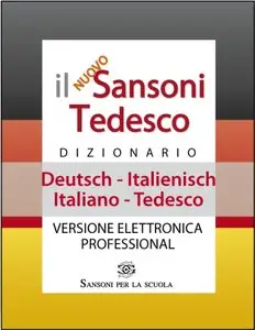 Il Sansoni Tedesco - Deutsch-Italienisch/Italiano-Tedesco