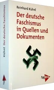 Der deutsche Faschismus in Quellen und Dokumenten (Repost)
