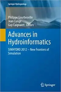 Advances in Hydroinformatics