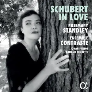 Rosemary Standley, Ensemble Contraste, Johan Farjot & Arnaud Thorette - Schubert in Love (2020)