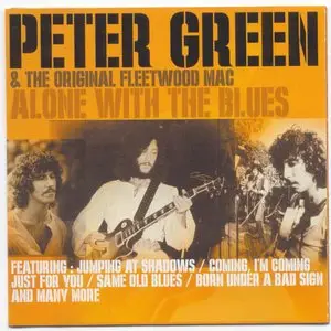 Peter Green - Alone With The Blues (Compilation) [2000]