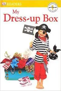 DK Readers: My Dress-Up Box (Repost)