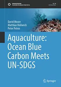 Aquaculture: Ocean Blue Carbon Meets UN-SDGS