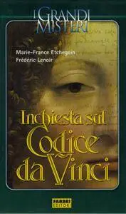 Marie-France Etchegoin, Frédéric Lenoir, "Inchiesta sul Codice da Vinci"