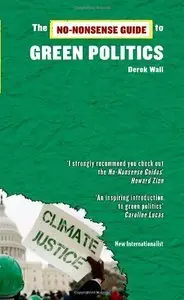 The No-Nonsense Guide to Green Politics (repost)