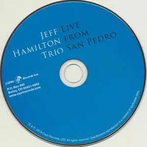 Jeff Hamilton Trio - Live from San Pedro (2018)