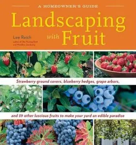 Landscaping With Fruit [Repost]