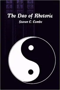 The Dao of Rhetoric