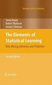 The Elements of Statistical Learning: Data Mining, Inference, and Prediction, Second Edition [Repost]