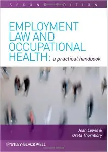 Employment Law and Occupational Health: A Practical Handbook, 2nd edition