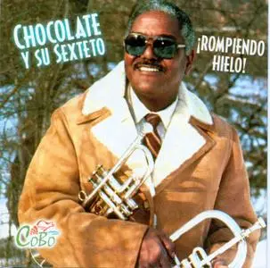 Chocolate (Alfredo Armenteros) Rompiendo Hielo   (2001)