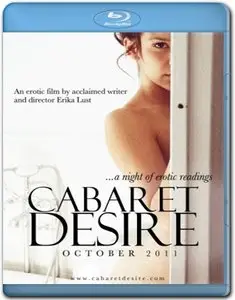 Cabaret Desire (2011) [Reuploaded]