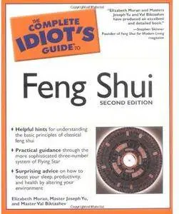 The Complete Idiot's Guide to Feng Shui (2nd edition) [Repost]