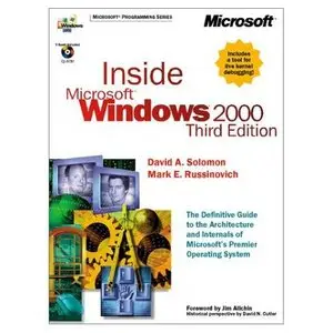 Inside Microsoft Windows 2000, Third Edition (Microsoft Programming Series) (Repost) 