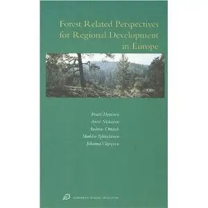Forest Related Perspectives for Regional Development in Europe