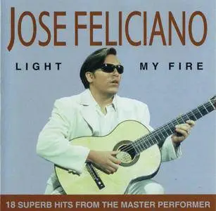 José Feliciano - Light My Fire (1997)