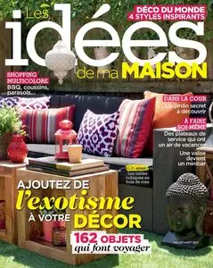 Les Idées de ma Maison - Juillet-Août 2015
