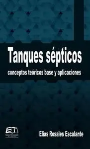 «Tanques sépticos» by Elías Rosales