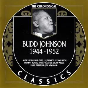 Budd Johnson - 1944-1952 (2003)