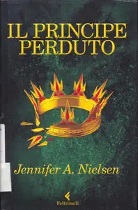 Jennifer A. Nielsen - Il Principe Perduto