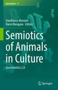 Semiotics of Animals in Culture: Zoosemiotics 2.0