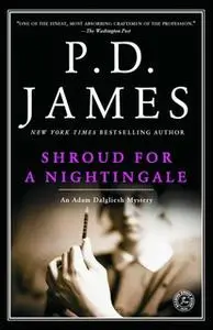 «Shroud for a Nightingale» by P.D. James