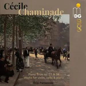 Trio Parnassus - Cécile Chaminade: Piano Trios (2017)